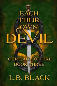Each Their Own Devil L.B. Black