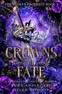 Crowns of Fate Anna Applegate and Helen Domico